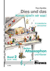 Dies und das - Komm spiel'n wir was! Band 2